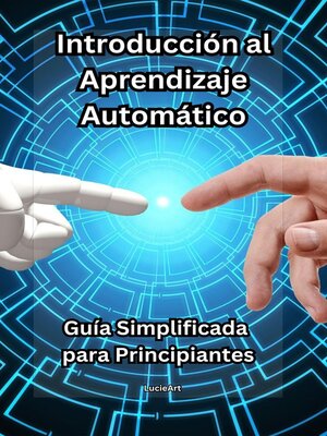 cover image of Introducción al Aprendizaje Automático